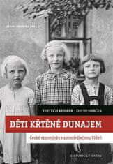 Deti krstené Dunajom - David Smrček