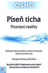 Osho: Píseň ticha - Poznání reality