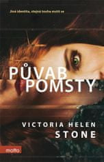 Victoria Helen Stone: Půvab pomsty