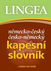 Kolektiv autorů: Německo-český, česko-německý kapesní slovník - ...nejen na cesty