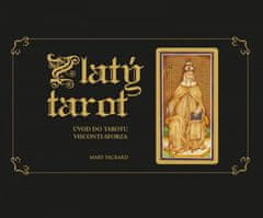 Mary Packard: Zlatý tarot