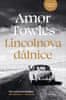 Amor Towles: Lincolnova dálnice