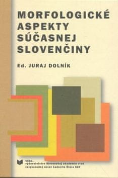 Morfologické aspekty súčasnej slovenčiny