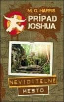 Prípad Joshua neviditeľné mesto