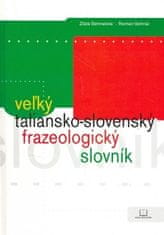 Veľký taliansko-slovenský frazeologický slovník