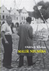 Maliar neumiera - Oldřich Klobas