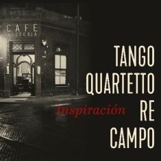 Tango Quartetto Re Campo: Inspiración - CD