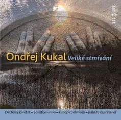 Ondřej Kukal: Veliké stmívání - CD