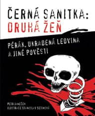 Petr Janeček: Černá sanitka : druhá žeň