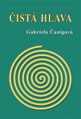 Gabriela Čanigová: Čistá hlava