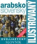 Ilustrovaný dvojjazyčný slovník arabsko-slovenský