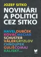 Novinári a politici cez sitko