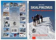 Skialpinizmus - horské lyžovanie 