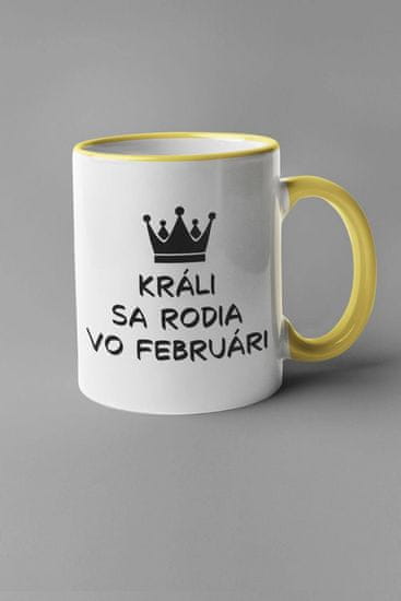 Superpotlac Narodeninová šálka Králi sa rodia vo februári