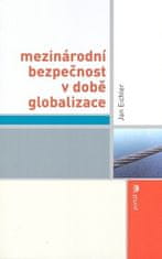 Mezinárodní bezpečnost v době globalizace