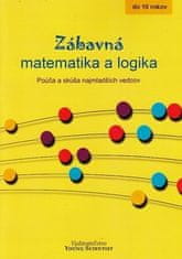 Zábavná matematika a logika