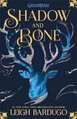 Leigh Bardugo: The Grisha: Shadow and Bone : Book 1