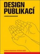 Design publikací - Vizuální komunikace tištěných médií