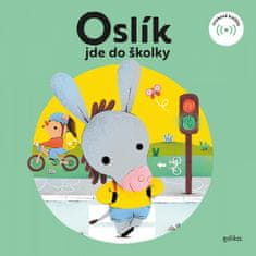 Eva Mrázková: Oslík jde do školky