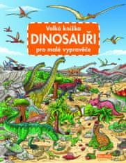 Veľká knižka DINOSAURI pre malých rozprávačov