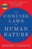 Robert Greene: The Concise Laws of Human Nature