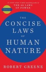 Robert Greene: The Concise Laws of Human Nature