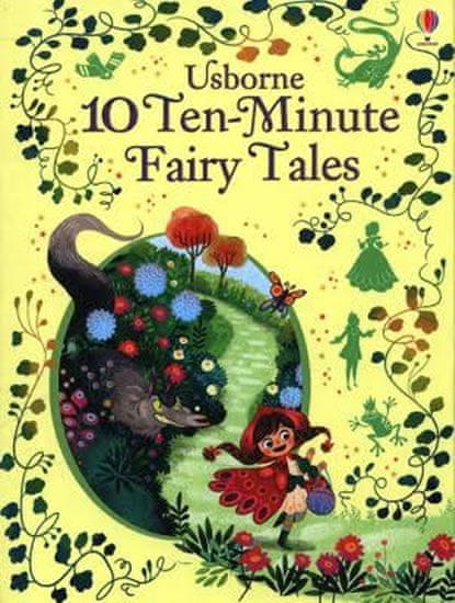 10 Ten-Minute Fairy Tales