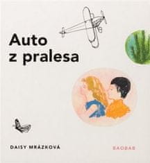 Baobab Auto z pralesa - Daisy Mrázková