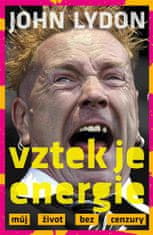 Zlosť je energia - John Lydon