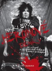 Heroínové denníky - Nikki Sixx