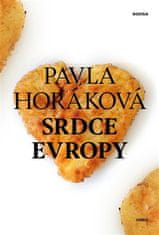 Srdce Európy - Pavla Horáková