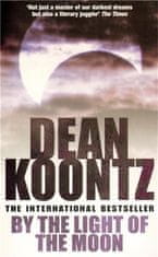 Dean Koontz: By the Light of the Moon