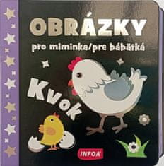 Obrázky pro miminka / pre bábätká - Kvok