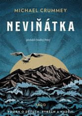 Neviniatka - Michael Crummey