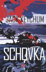 Schovka - Jack Ketchum