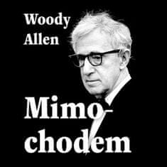 Mimochodom - Woody Allen 2x CD