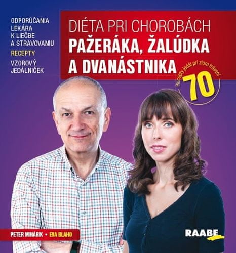 Peter Minárik: Diéta pri chorobách pažeráka, žalúdka a dvanástnika