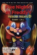 Scott Cawthon: Bunny Call (Five Nights at Freddy´s: Fazbear Frights #5)