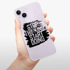 iSaprio Silikónové puzdro - Start Doing - black pre iPhone 14 Plus