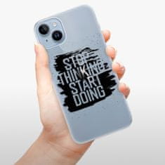 iSaprio Silikónové puzdro - Start Doing - black pre iPhone 14 Plus