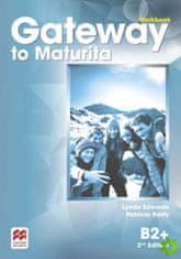 Lynda Edwards: Gateway to Maturita 2nd Edition B2+: Workbook