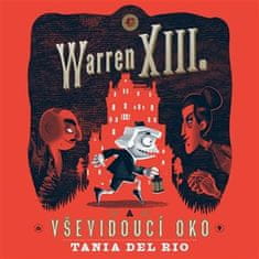 Warren XIII. a Vševidiace oko - Tania del Rio CD