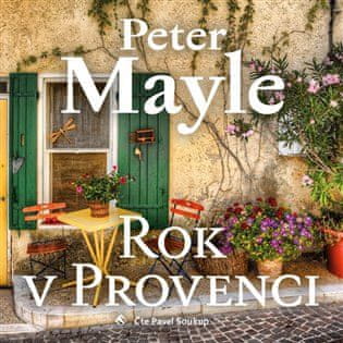 Rok v Provencii - Peter Mayle CD