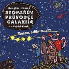 Stopárov sprievodca Galaxiou 4. - Zbohom, a vďaka za ryby - Douglas Adams CD
