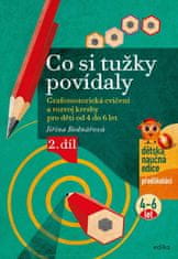 Jiřina Bednářová: Co si tužky povídaly - Grafomotorická cvičení a rozvoj kresby pro děti od 4 do 6 let, 2. díl