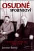 Jaroslav Šedivý: Osudné spojenectví - Praha a Moskva 1920 - 1948