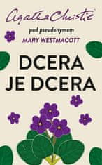 Agatha Christie: Dcera je dcera