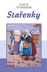 Vlasta Pittnerová: Stařenky