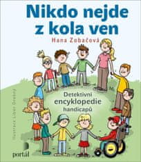 Hana Zobačová: Nikdo nejde z kola ven - Detektivní encyklopedie handicapů