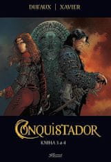 Jean Dufaux: Conquistador 3+4